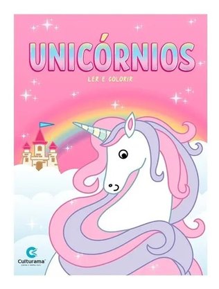 Livro Ler E Colorir Unicórnios