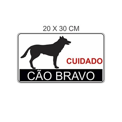 Placa Cuidado Cão Bravo 30 x 20 cm