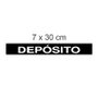 Placa Depósito 7x30cm Fundo Preto