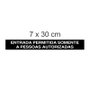 Placa Entrada Permitida Pessoas Autorizadas 7x30cm Preto