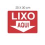 Placa Lixo Aqui Seta 20x30cm Vermelho