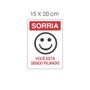 Placa Sorria Você Está Sendo Filmado 15x20cm Branco